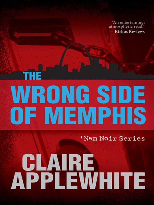 Title details for The Wrong Side of Memphis by Claire Applewhite - Available